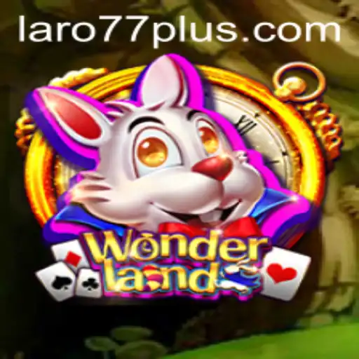 Exploring the Magic of Wonderland: A Journey with Laro77